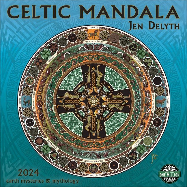 Celtic Mandala 2024 Calendar Earth Mysteries & Mythology